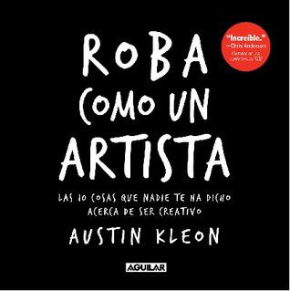 Roba como un artista