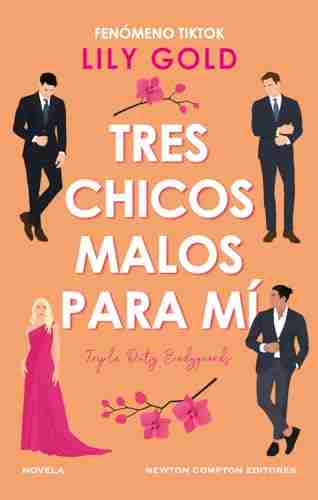 Tres chicos malos para mí. Fenómeno internacional en TikTok. Tres guardaespaldas, una diva en apuros. Spicy, divertida y brillante.