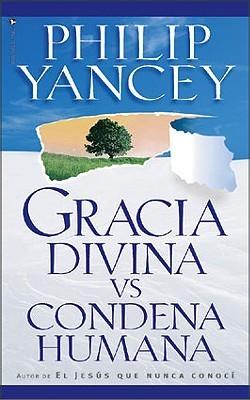 Gracia Divina vs