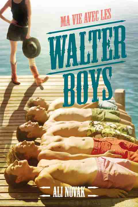 Ma vie avec les Walter Boys - le roman à l'origine de la série Netflix