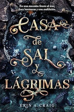Casa de sal y lágrimas
