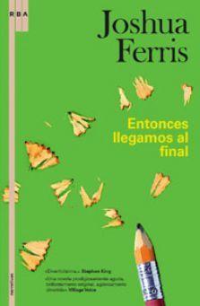 Entonces llegamos al final