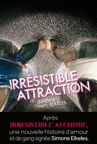 Irrésistible attraction