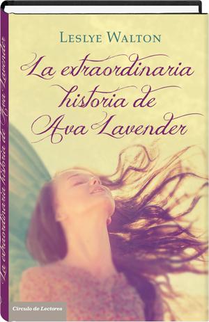 La extraordinaria historia de Ava Lavender