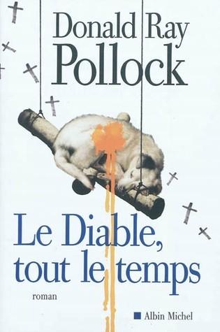Le Diable, tout le temps