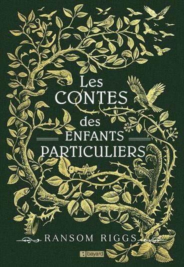 Les Contes des Enfants Particuliers