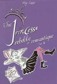 Une princesse rebelle et romantique