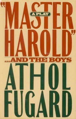 "Master Harold"... And The Boys