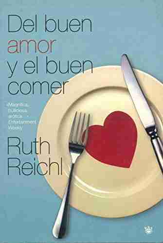 Del buen amor y el buen comer