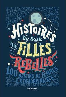 Histoires du soir pour filles rebelles 
