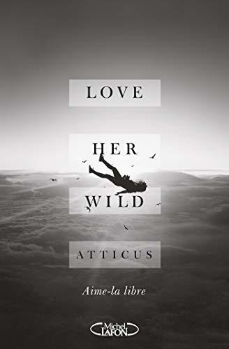 Love her wild 