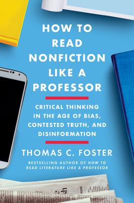 How to Read Nonfiction Like a Professor