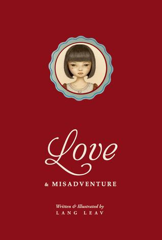 Amour et mésaventure